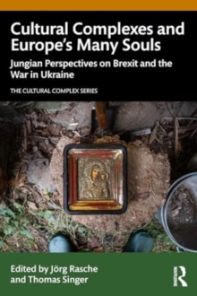 Image for Cultural Complexes and Europe’s Many Souls