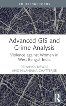 Image for Advanced GIS and crime analysis  : violence against women in West Bengal, India