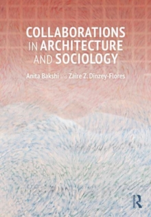 Image for Collaborations in Architecture and Sociology
