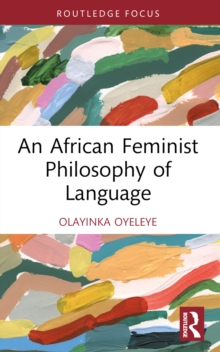African Feminist Philosophy of Language