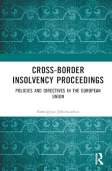 Image for Cross-border insolvency proceedings  : policies and directives in the European Union