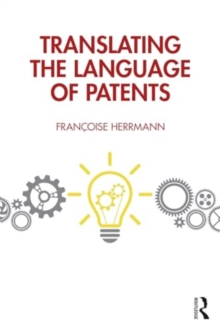 Image for Translating the Language of Patents