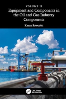Image for Equipment and Components in the Oil and Gas Industry Volume 2