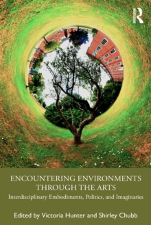 Encountering Environments through the Arts