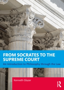 From Socrates to the Supreme Court