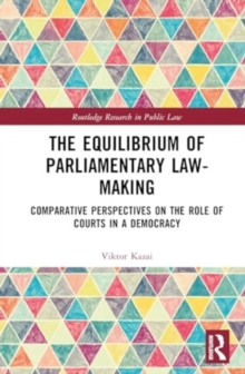 Image for The Equilibrium of Parliamentary Law-making