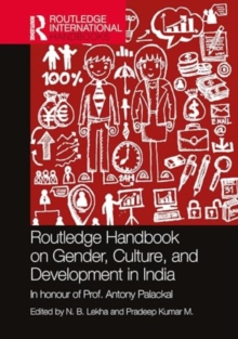 Image for Routledge Handbook of Gender, Culture, and Development in India
