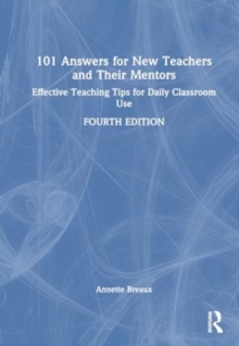 Image for 101 Answers for New Teachers and Their Mentors