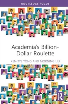 Image for Academia's Billion-Dollar Roulette