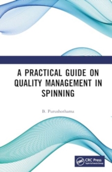 Image for A Practical Guide on Quality Management in Spinning