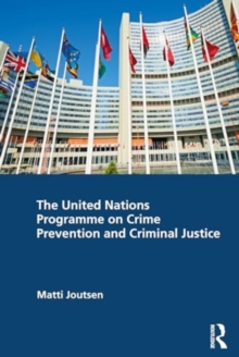 Image for The United Nations Programme on Crime Prevention and Criminal Justice