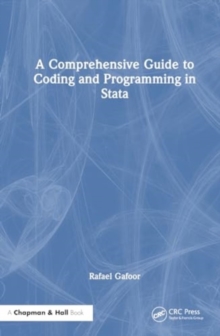 Image for A Comprehensive Guide to Coding and Programming in Stata