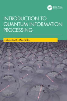 Image for Introduction to Quantum Information Processing