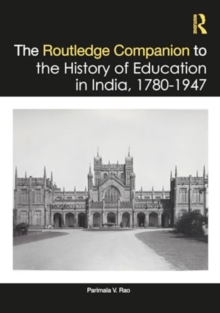 Image for The Routledge Companion to the History of Education in India, 1780–1947