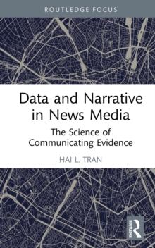 Data and Narrative in News Media