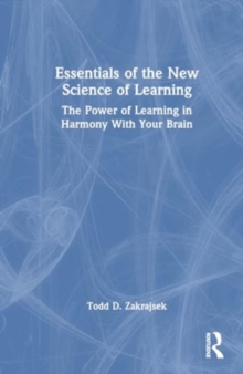 Image for Essentials of the New Science of Learning