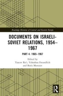 Image for Documents on Israeli-Soviet Relations, 1954–1967