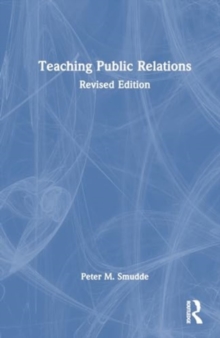Image for Teaching Public Relations : Principles and Practices for Effective Learning