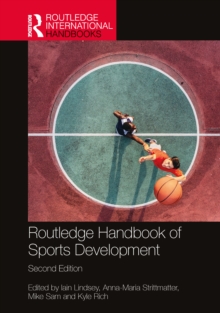 Routledge Handbook of Sports Development