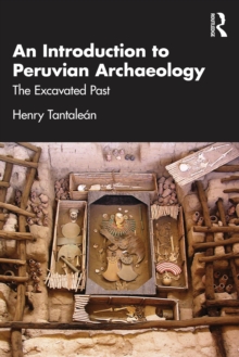 Introduction to Peruvian Archaeology