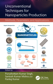 Image for Unconventional Techniques for Nanoparticles Production