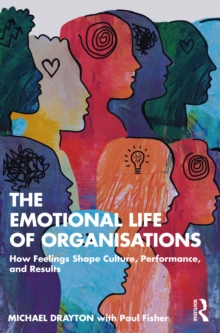 Emotional Life of Organisations