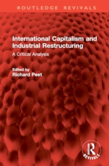 Image for International Capitalism and Industrial Restructuring