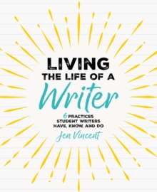 Living the Life of a Writer