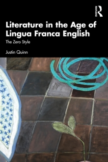 Image for Literature in the Age of Lingua Franca English