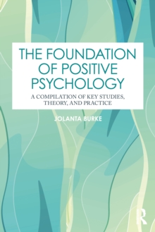 Image for The Foundation of Positive Psychology