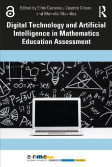 Digital Technology and Artificial Intelligence in Mathematics Education Assessment