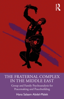 Fraternal Complex in the Middle East
