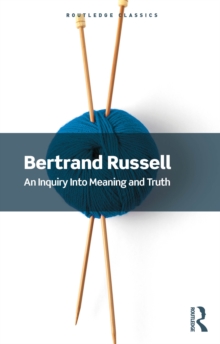 Image for An Inquiry Into Meaning and Truth