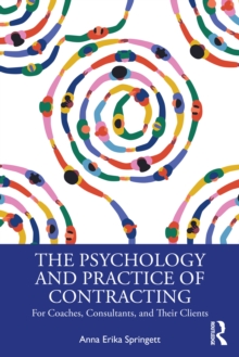 Psychology and Practice of Contracting