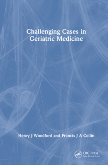 Image for Challenging Cases in Geriatric Medicine