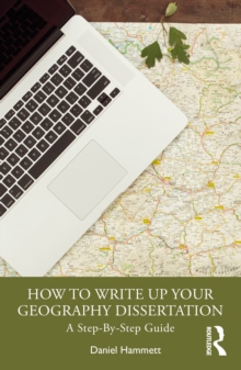 How To Write Up Your Geography Dissertation