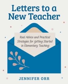 Letters to a New Teacher