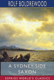Image for A Sydney-Side Saxon (Esprios Classics)
