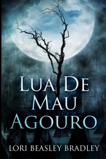 Image for Lua de Mau Agouro : Edicao impressa grande