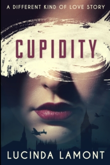 Image for Cupidity : Large Print Edition