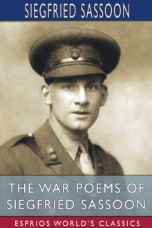 Image for The War Poems of Siegfried Sassoon (Esprios Classics)