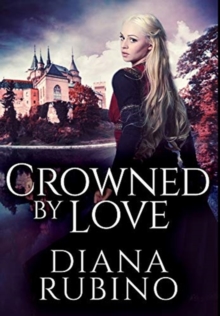 Image for Crowned By Love