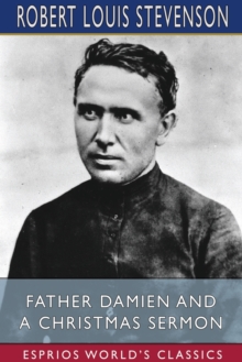 Image for Father Damien and A Christmas Sermon (Esprios Classics)