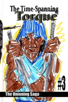 Image for The Time-Spanning Torque #3