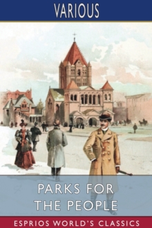 Image for Parks for the People (Esprios Classics)