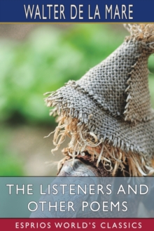 Image for The Listeners and Other Poems (Esprios Classics)