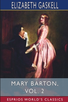 Image for Mary Barton, Vol. 2 (Esprios Classics)