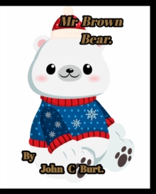 Image for Mr Brown Bear.