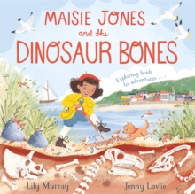 Image for Maisie Jones and the Dinosaur Bones