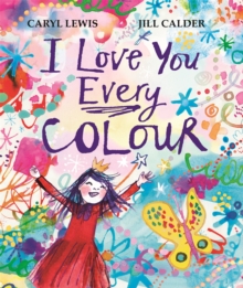 Image for I Love You Every Colour